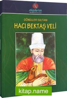 Gönüller Sultanı Hacı Bektaş Veli (Çizgi Roman)