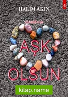 Gönüllerde Aşk Olsun