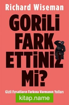 Gorili Fark Ettiniz Mi?