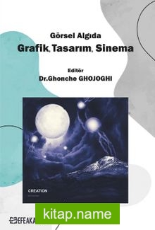 Görsel Algıda Grafik, Tasarım, Sinema