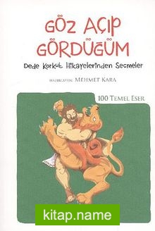 Göz Açıp Gördüğüm / 100 Temel Eser