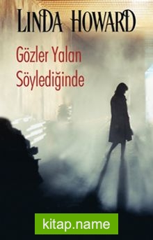 Gözler Yalan Söylediğinde