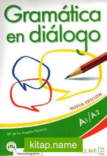 Gramatica en Dialogo A1-A2 +Audio descargable