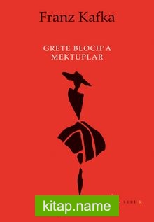 Grete Bloch’a Mektuplar