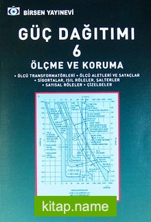 Güç Dağıtımı 6  Ölçme ve Koruma