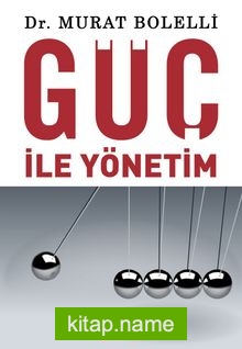 Güç ile Yönetim