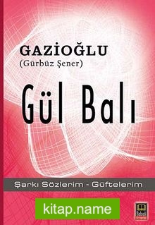 Gül Balı