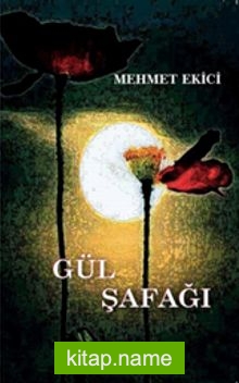 Gül Şafağı