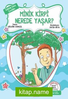Gülistan Sitesi Çocukları / Minik Kirpi Nerede Yaşar?