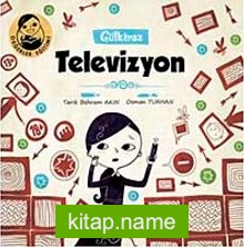 Gülkiraz – Televizyon / Değerler Eğitimi