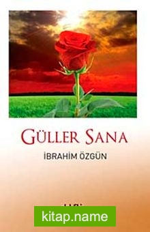 Güller Sana