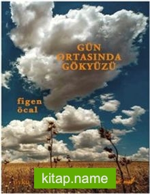 Gün Ortasında Gökyüzü