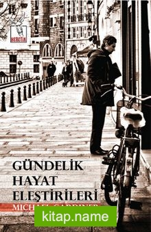 Gündelik Hayat Eleştirileri