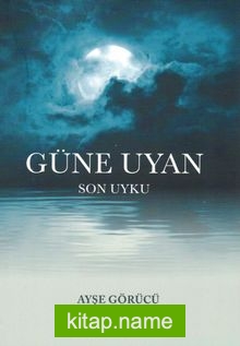 Güne Uyan