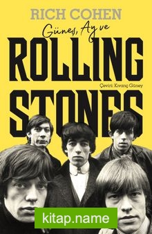 Güneş, Ay ve Rolling Stones