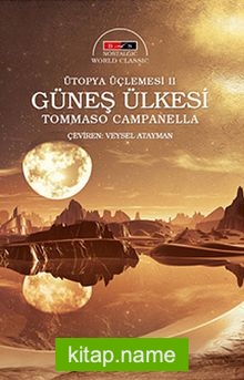 Güneş Ülkesi – Ütopya Üçlemesi II (Nostalgic)