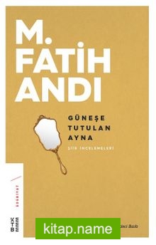 Güneşe Tutulan Ayna