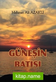 Güneşin Batışı