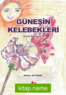 Güneşin Kelebekleri