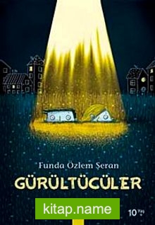 Gürültücüler