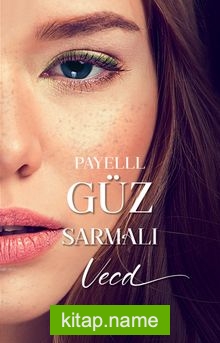 Güz Sermalı / Vecd