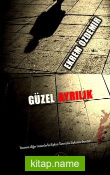 Güzel Ayrılık