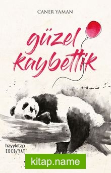 Güzel Kaybettik