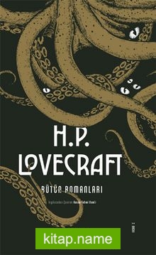 H.P. Lovecraft – Bütün Romanları (Ciltli)