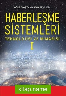 Haberleşme Sistemleri  Teknolojisi ve Mimarisi 1