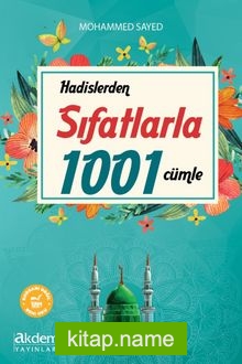 Hadislerden Sıfatlarla 1001 Cümle