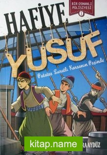 Hafiye Yusuf / Bir Osmanlı Polisiyesi 1