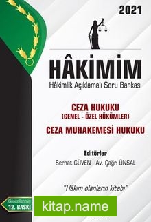 Hakimim Ceza Hukuku (Genel Hükümler- Özel Hükümler) Ceza Muhakemesi Hukuku