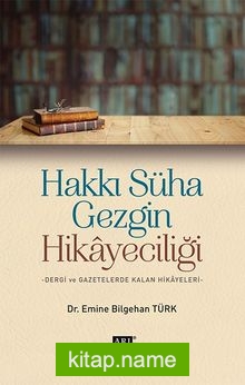 Hakkı Süha Gezgin Hikayeciliği