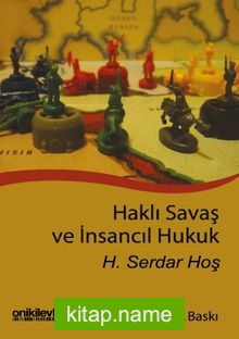 Haklı Savaş ve İnsancıl Hukuk