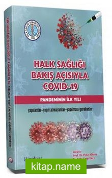 Halk Sağlığı Bakış Açısıyla Covid-19