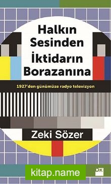 Halkın Sesinden İktidarın Borazanına