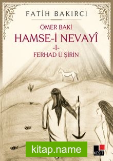 Hamse-i Nevayi 1  Ferhad ü Şirin