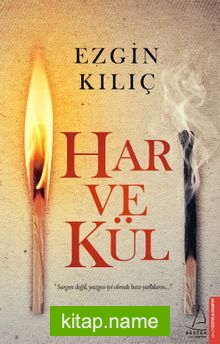 Har ve Kül