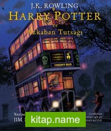Harry Potter ve Azkaban Tutsağı (Resimli Özel Baskı)