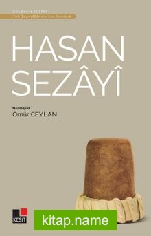 Hasan Sezayi / Türk Tasavvuf Edebiyatından Seçmeler 9