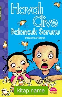 Havalı Clive ve Baloncuk Sorunu