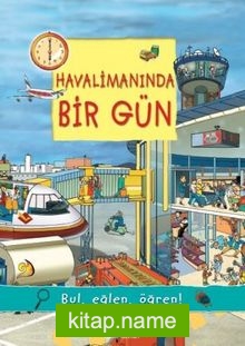 Havalimanında Bir Gün / Bul, Eğlen, Öğren!