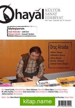 Hayal Kültür Sanat Edebiyat Dergisi Sayı:75 Ekim-Kasım-Aralık 2020
