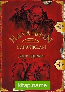 Hayaletin Yaratıkları / Wardstone Günlükleri 15. Kitap