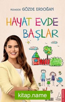 Hayat Evde Başlar