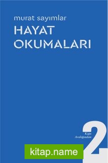 Hayat Okumaları / Kapı Aralığından 2