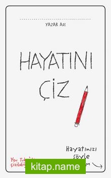 Hayatını Çiz