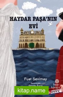 Haydar Paşa’nın Evi