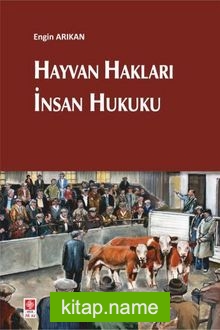 Hayvan Hakları İnsan Hukuku