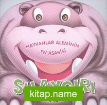 Hayvanlar Aleminin En Asabisi Su Aygırı